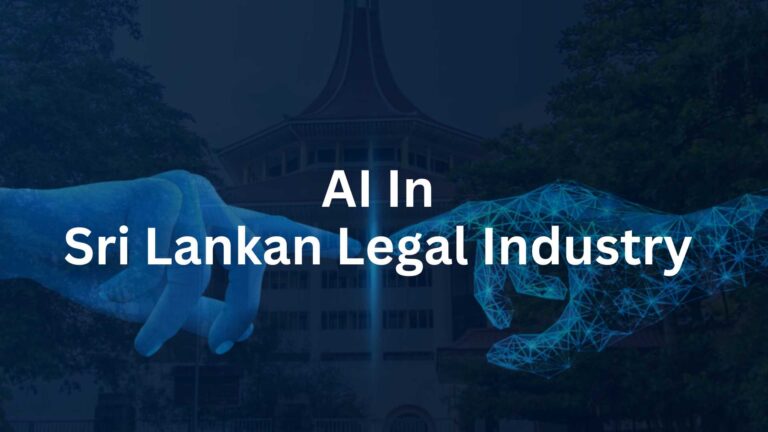 AI In Sri Lankan Legal Industry - AI Pazz Legal Research