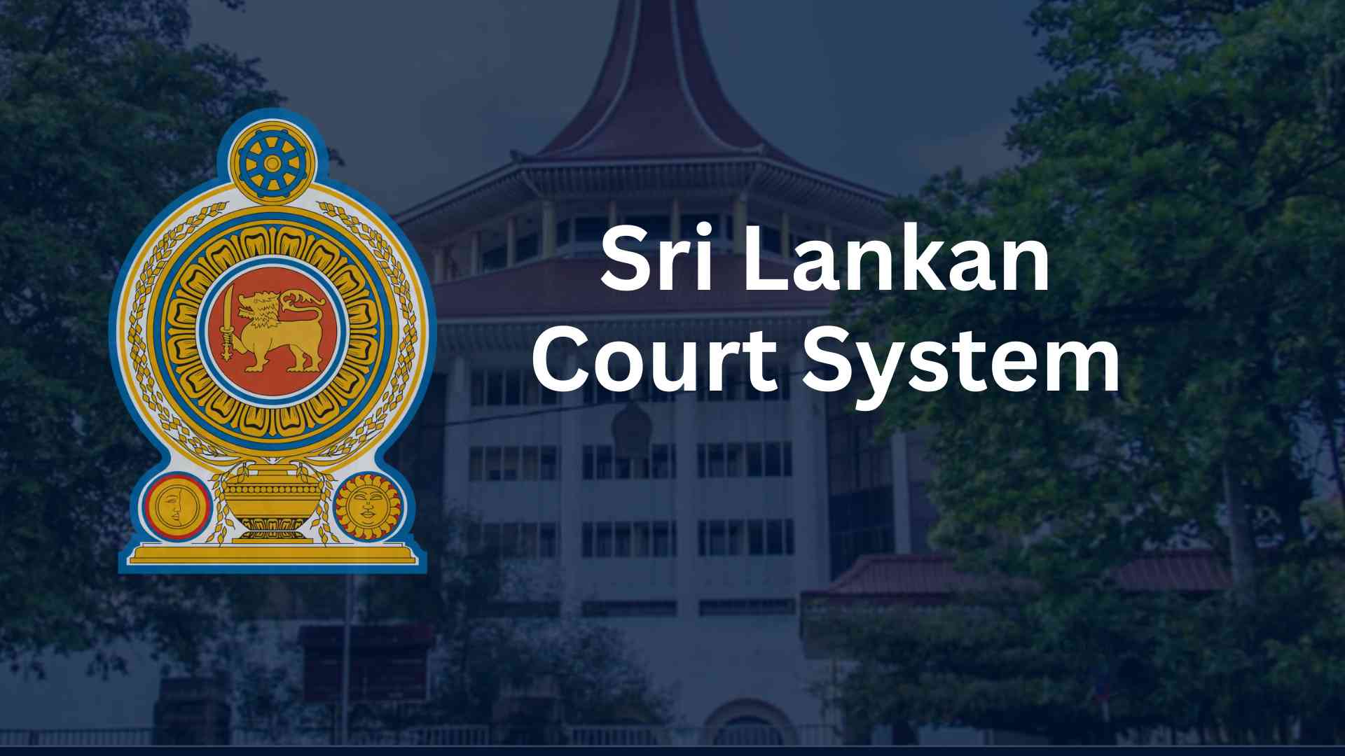 Sri Lankan Court System - AI Pazz Legal Research