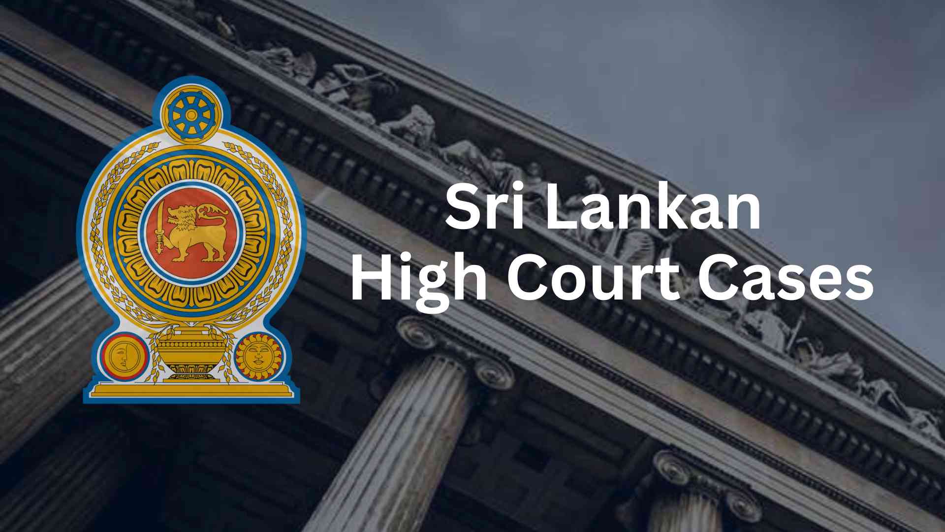 Sri Lankan High Court Cases - AI Pazz Legal Research