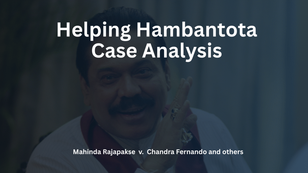 Helping Hambantota Case