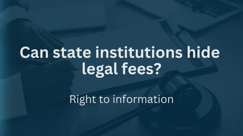 Can state institutions hide legal fees