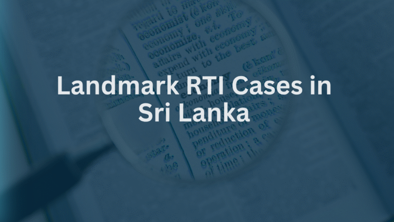 Landmark RTI Cases in Sri Lanka