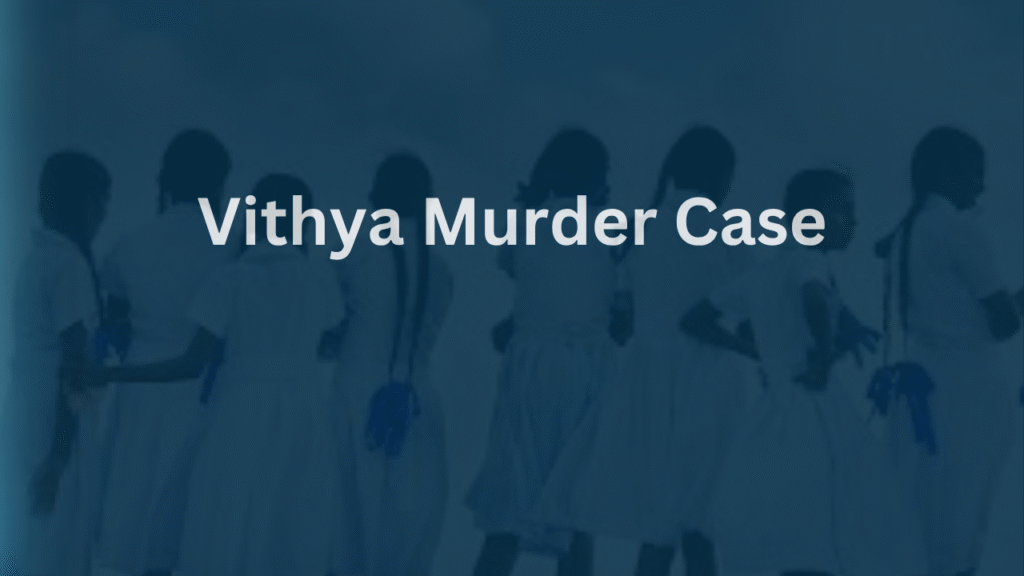 Vithya Murder Case