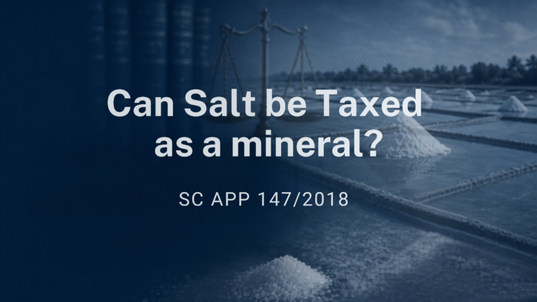Lanka Salt Limited v Indrani Seneviratne Supreme Court decision on mineral taxation in Sri Lanka.