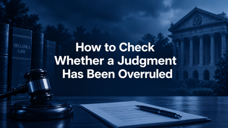 How to Check Whether a Judgment Has Been Overruled